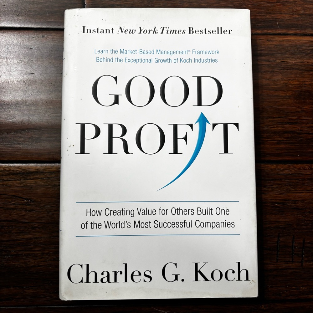 Good Profit Hardcover Book by Charles G. Koch